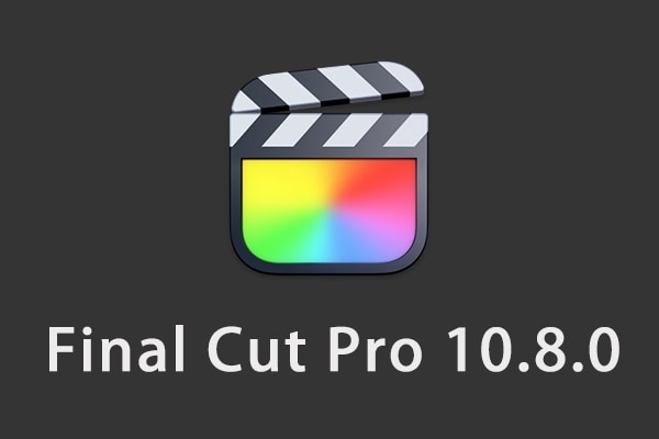 【软件】苹果电脑视频剪辑软件 Final Cut Pro X 10.8.0 英/中文版