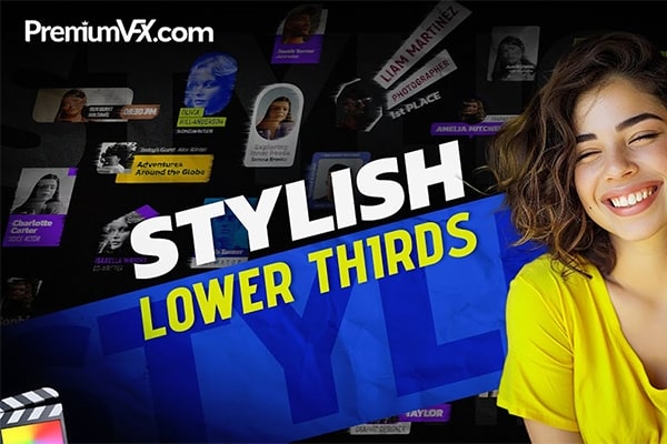 【FCPX插件】30个时尚精美头像字幕条标题图文动画 PremiumVFX – Stylish Lower Thirds 汉化版