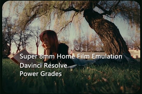 【达芬奇预设】Super 8mm老式复古胶片家庭电影视频调色达芬奇节点预设 Veres Deni Alex – Super 8mm Home Film Emulation Power Grades