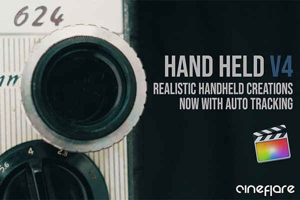 【FCPX插件】76个手持摄像机画面抖动摇晃变焦缩放效果预设 CineFlare – HandHeld 4.0.5 汉化版