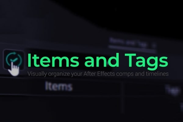 【AE脚本】图层智能选择过滤标签管理工具 Items and Tags v1.2 +使用教程