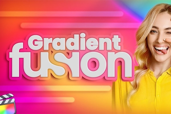 【FCPX插件】30个鲜艳彩色渐变融合动态背景图形标题动画 Century Creatives – Gradient Fusion 汉化版