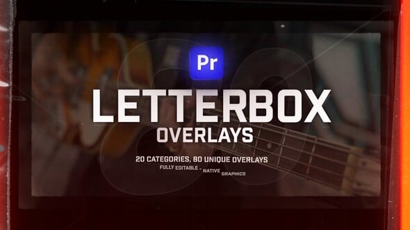 【PR模板】20种复古老电影胶片框架LetterBox摇滚视频叠加合成特效 Film LetterBox Overlays Pack For Premiere Pro