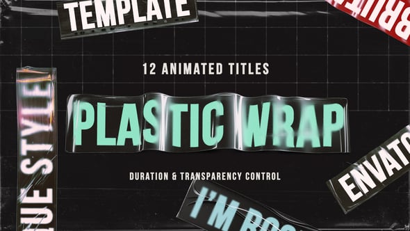 【AE模板】12款创意塑料透明包装袋包装背景文字标题动画 Plastic Wrap Titles