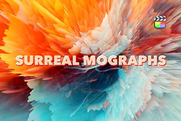 【FCPX插件】12个超现实壮观绚丽爆炸粒子线条动态背景动画 Luca Visual FX – Surreal Mographs 汉化版