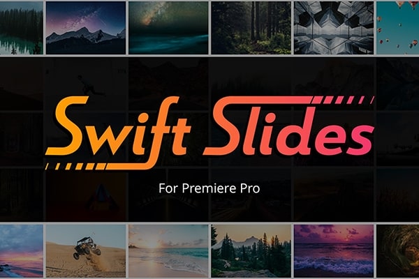 【PR脚本】快速制作幻灯片动画脚本工具 Swift Slides v1.0.0 汉化版 +使用教程