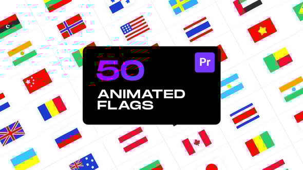 【PR模板】50个世界各地国家国旗展平MG动画 Animated Flags for Premiere Pro