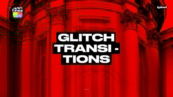 【FCPX插件】10款故障花屏像素化抖动效果视频转场预设 Glitch Transitions 汉化版