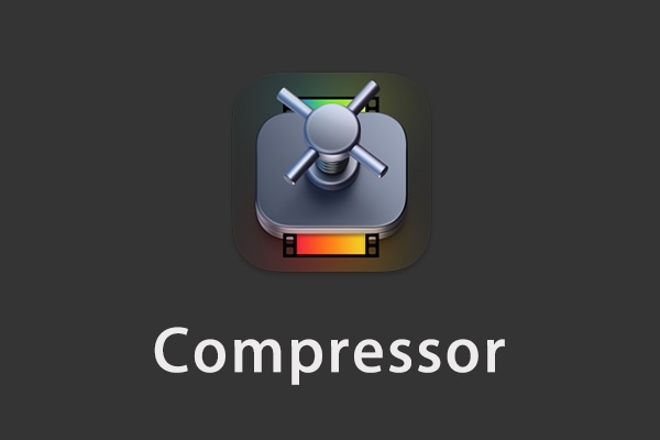 【软件】苹果电脑视频压缩编码转码输出软件 Compressor 4.11.1 英/中文版