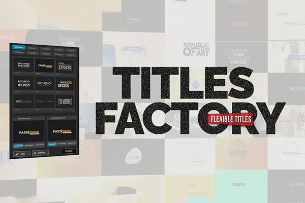 【AE脚本】400种文字标题缓入缓出动画预设工具包 Titles Factory v1.0.1 +使用教程