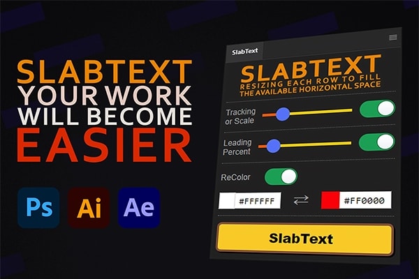【AE/PS/AI脚本】段落块状文本智能对齐排版动画工具 SlabText v1.0.1 汉化版 +使用教程