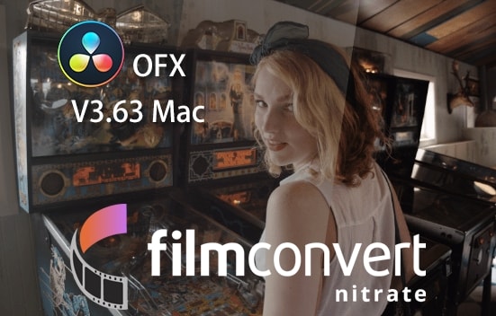 【达芬奇插件】达芬奇数字转胶片调色插件 FilmConvert Nitrate OFX v3.63 Mac版