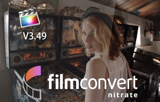 【FCPX插件】数字照片转胶片调色插件 FilmConvert Nitrate for FCPX v3.49
