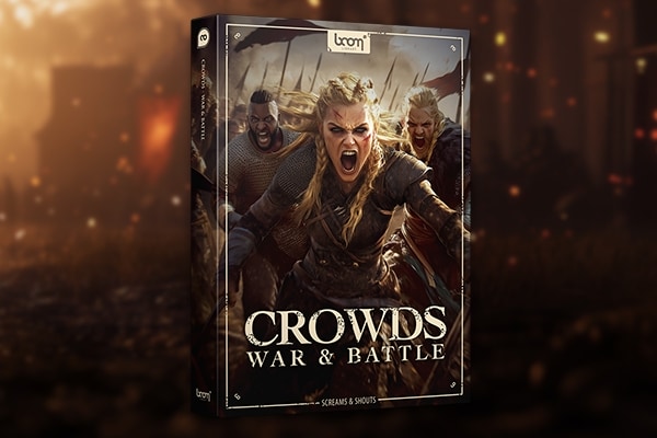 【配乐音效】3935种史诗级人类战斗呐喊嘶吼欢呼呻吟场景无损音效 Boom Library – Crowds_War Battle