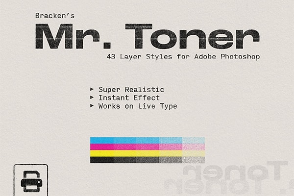 【PS样式】43种粗糙复古半色调打印机印刷故障褪色纹理效果PS文字图形样式 Bracken – Mr. Toner