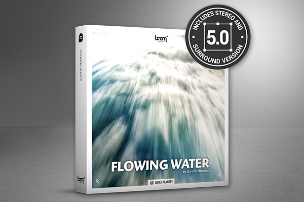 【配乐音效】242种溪水河流瀑布潺潺流水立体环绕声无损音效 Boom Library – Flowing Water