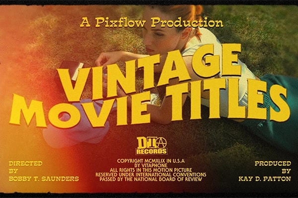 【AE/PR/PSD模板】30款复古经典好莱坞电影片名标题海报图文排版设计模板 Pixflow – Animated Vintage Movie Titles