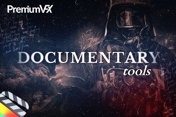 【FCPX插件】50款复古档案历史科教纪录片文字标题转场叠加特效预设 PremiumVFX – Documentary Tools 汉化版