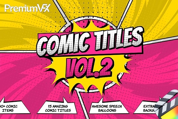 【FCPX插件】31个二维卡通动漫风格综艺花字标题背景动画 PremiumVFX – Comic Titles Vol.2 汉化版