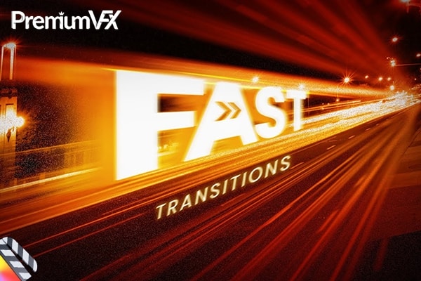 【FCPX插件】50款快速滑动扭曲透视变形视频转场动画预设 PremiumVFX – Fast Transitions 汉化版