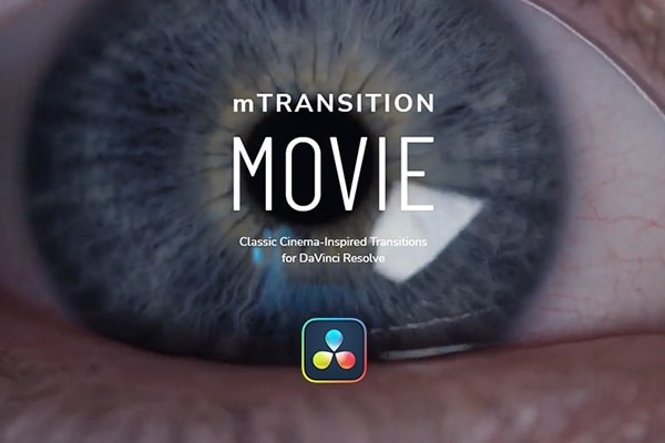 【达芬奇插件】50种经典电影叠化曝光视觉冲击闪烁光圈扭曲渐变过渡视频转场预设 motionVFX – mTransition Movie 汉化版