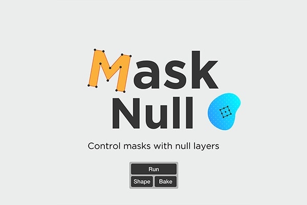 【AE脚本】使用空对象图层控制蒙版遮罩工具 Mask Null v1.2 +使用教程