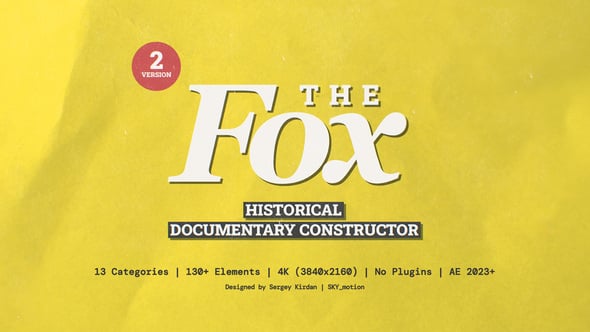 【AE模板】复古历史纪录片故事电影预告宣传片图文排版动画 The Fox – Historical Documentary Constructor