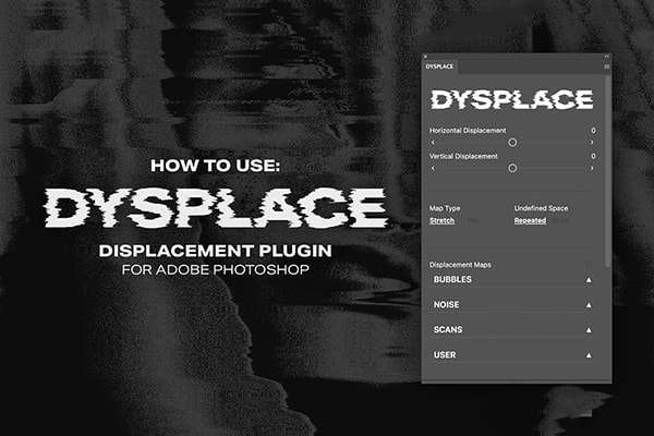 【PS插件】图层纹理贴图置换位移效果PS插件 Massive Supply – Dysplace v1.1.0 汉化版