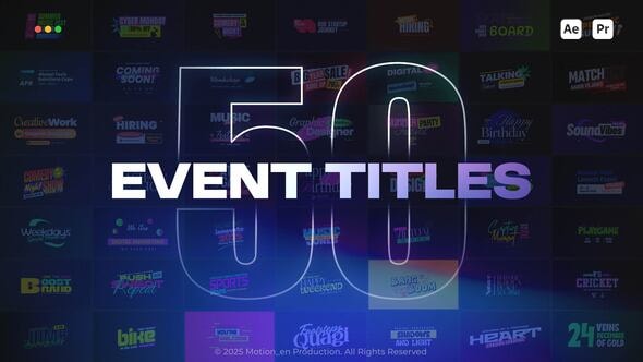 【AE/PR模板】50款流行音乐活动宣传海报文字标题排版动画(含模板音乐) Event Titles