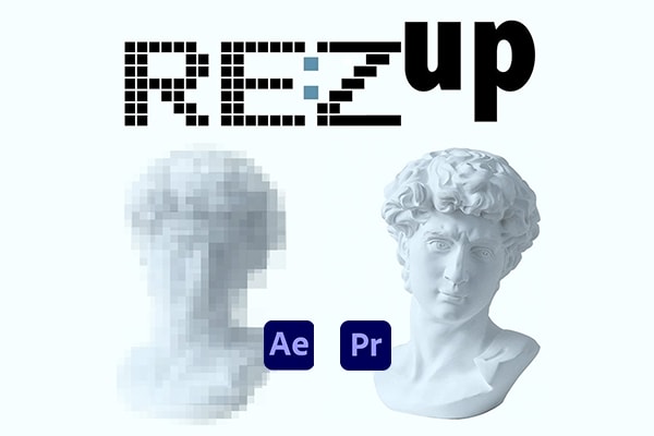 【AE/PR插件】视频分辨率智能放大画质增强插件 REVisionFX REZup v2.0.4 Win汉化版