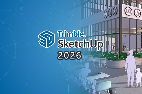 【软件】草图大师专业建筑3D设计建模软件 SketchUp Pro 2026 v26.1.252 Win/Mac中文版