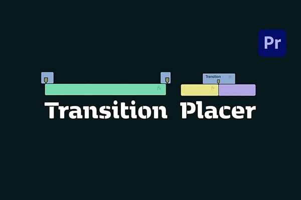 【PR脚本】自动识别剪辑点添加转场效果 Transition Placer v1.1.0 +使用教程