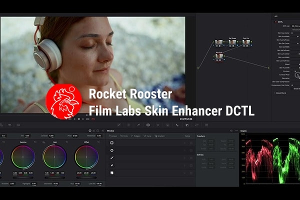 【达芬奇插件】智能皮肤调色优化增强达芬奇DCTL节点预设 Rocket Rooster – Film Labs Skin Enhancer DCTL