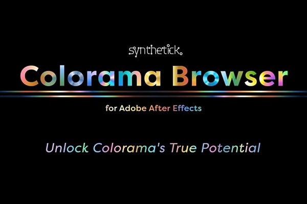 【AE脚本】400+风格化渐变配色视频调色效果预设 Colorama Browser v1.2.0 +使用教程