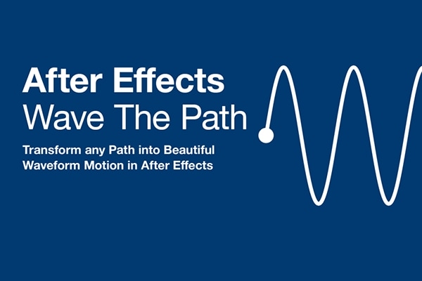 【AE插件】AE路径波形波浪动画效果 Wave The Path v1.1.0 Win/Mac汉化版 +使用教程