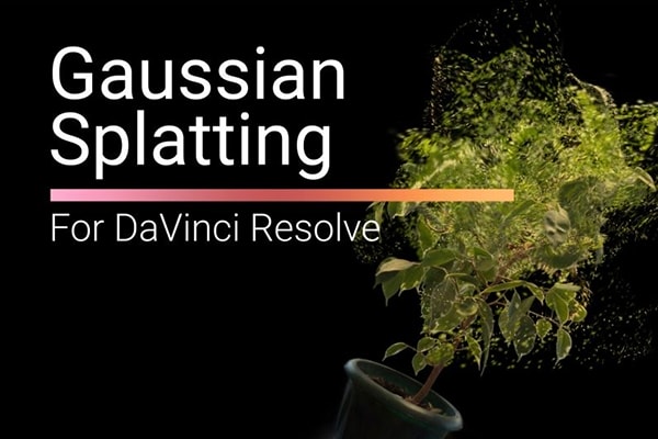 【达芬奇插件】直接导入三维重建模型实时操作渲染工具 Gaussian Splatting for DaVinci Resolve v1.6.10 Win版