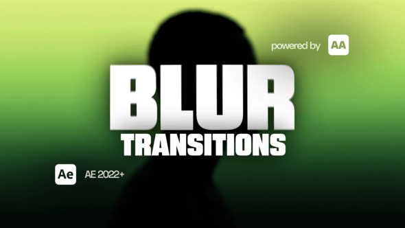 【AE模板/脚本】39种电影级柔和模糊视频转场过渡预设 Blur Transitions – AAPOWER