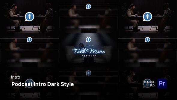 【PR模板】暗黑风格访谈播客视频片头开场动画 Intro – Podcast Intro Dark Style Premiere Pro Templates