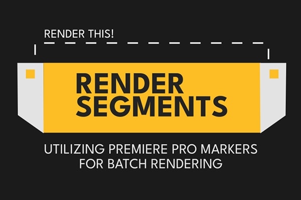 【PR脚本】时间线标记分段批量渲染导出工具 RenderSegments v1.6.2 汉化版 +使用教程