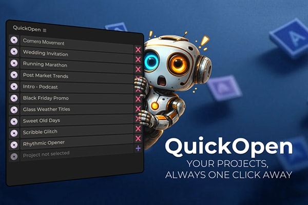 【AE/PR脚本】项目工程快速打开切换保存管理工具 QuickOpen v3.1.1 +使用教程
