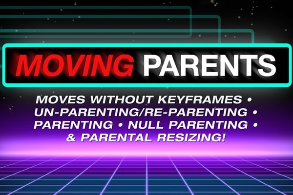 【AE脚本】图层父子级关系绑定管理工具 Moving Parents v1.0 汉化版 +使用教程