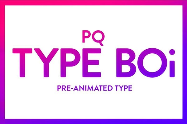 【AE脚本】120+动态文字标题字体排版动画预设 PQ Type Boi v1.0.4 +使用教程