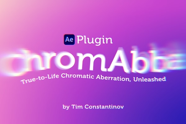 【AE/PR/达芬奇OFX插件】真实光学色差边缘色散分离视觉特效 Chromabba v1.3.4 Win/Mac汉化版